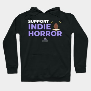 Support Indie Horror Hoodie